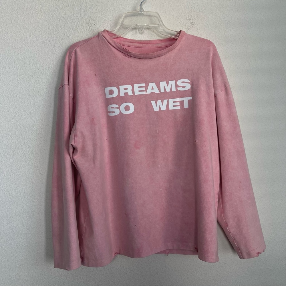 Dreams So Wet Distress Long Sleeve Pink Tee Shirt